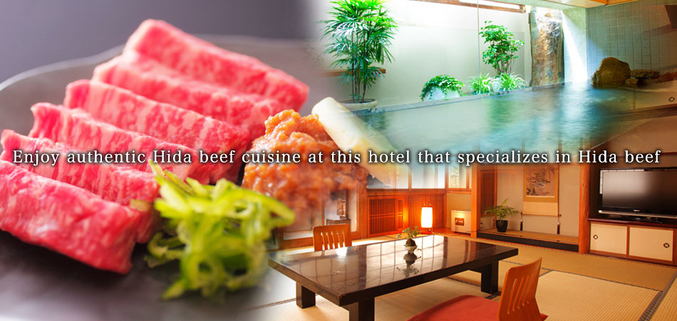 Enjoy authentic Hida beef cuisine at this hotel that specializes in Hida beef
